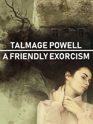 cover image of A Friendly Exorcism